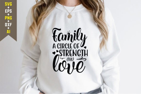 Family a Circle of Strength and Love Graphics