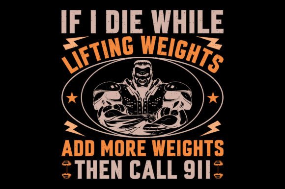 If I Die While Gym Fitness T-Shirt SVG Graphics