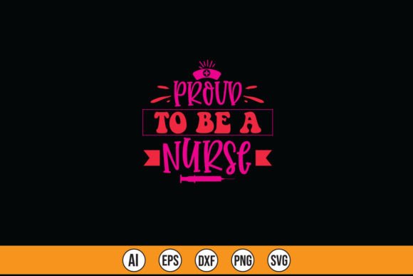 Proud to Be a Nurse