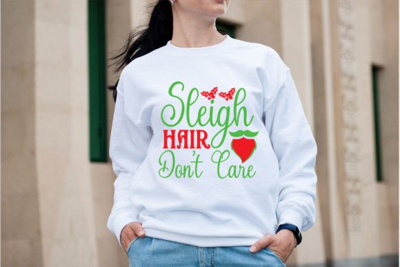Sleigh Hair Don't Care Graphics