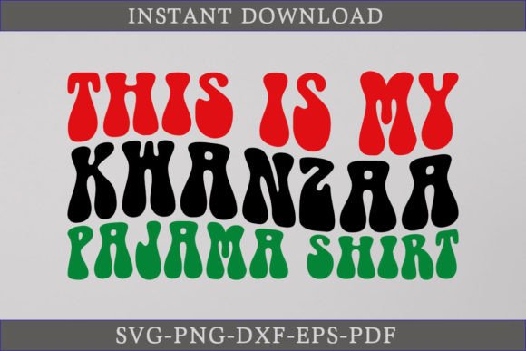 This Is My Kwanzaa Pajama Shirt Retro Graphics
