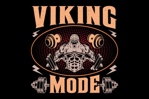 Viking Mode Gym Fitness T-Shirt Design